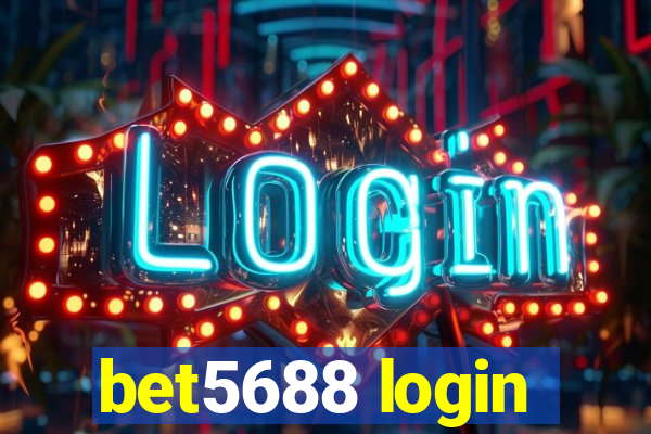 bet5688 login